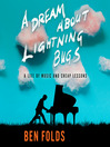 Cover image for A Dream About Lightning Bugs